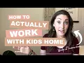3 Summer Schedules for Work At Home Parents