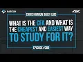 What is the CFA and What is the Cheapest and Easiest Way to Study for it