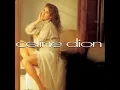 Lagu Céline Dion - Did You Give Enough Love