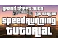 Download Lagu GTA San Andreas Speedrun Tutorial - Los Santos