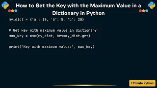 How to Get the Key with the Maximum Value in a Dictionary in Python