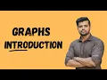 Introduction to Graphs Data Structure