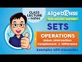 1 4 3 SET OPERATIONS Union Intersection Complement Difference -Algebra Tutorials by AlgebRuss