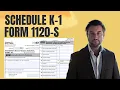 2023 IRS Form 1120-S Schedule K-1 Walkthrough