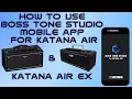 Download Lagu How To: Boss Katana Air/EX Mobile App Guide #bosskatana #bossofficial #boss