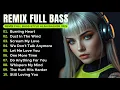 Lagu Best DJ Remix Full Bass || Full Album Style Alan Walker Playlist 2025 #EDM #remix #chill