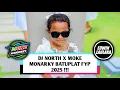 Lagu DJ NORTH X MOKE MONARKY BATUPLAT FYP 2025 !!! ( EL FUNKY KUPANG )