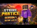 Strike Practice Season1 server setup Free to Download 2026