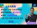 Difference between Where and Having Clause in SQL SQL Fundamentals