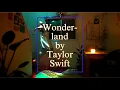 Download Lagu Wonderland by Taylor Swift Dance Freestyle (Short Ver.)