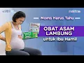 Download Lagu Gak Perlu Jauh-jauh! Ternyata Ini Rekomendasi Obat Asam Lambung untuk Ibu Hamil
