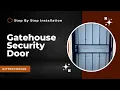 DIY Gate House Brand Gibraltar Security Door Installation Model 91823052 Lowe s 386847 36