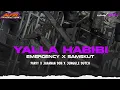 Lagu DJ YALLA HABIBI X SAMSKUT X EMERGENCY JARANAN DOR PARTY JUNGGLE DUTCH | ALFIN REVOLUTION