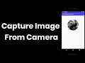 How to Capture Image from Camera in Android Studio - Android Studio tutorial 2020