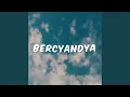Download Lagu Bercyandya