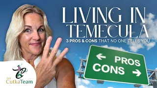 Living in Temecula CA 3 Pros and 3 Cons You Need to Know