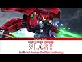 Mobile Suit Gundam: The Witch from Mercury – Opening 2 Full 『 SLASH 』Lyrics Romaji