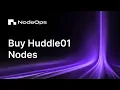 How to Buy Huddle01 Nodes on NodeOps Step-by-Step Guide