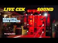 Download Lagu LIVE CEK SOUND KARNAVAL DESA NGROTO PUJON