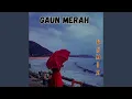 GAUN MERAH