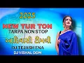 Lagu NEW TARPA • 2025 NEW TUR TON TARPA TIMLI NON STOP MIX DJ VISHAL DDM