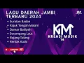 KUMPULAN LAGU DAERAH BUNGO JAMBI | VERSI ORGAN TUNGGAL TERBARU 2024