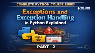 Exceptions and Exception Handling in Python part-2 Try Except Explained with Examples