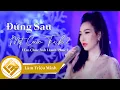 Lagu Đứng Sau Một Cuộc Tình 2 ( Em Chúc Anh Hạnh Phúc ) - Lâm Triệu Minh | Official Music Video
