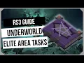 RS3 Underworld City of Um Elite Area Tasks 2024 Guide - RuneScape 3