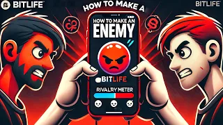 How To make a enemy and how to change your friendship status in Bitlife