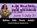 Irving Public Library Summer Reading Challenge Only Mysteries in the Library