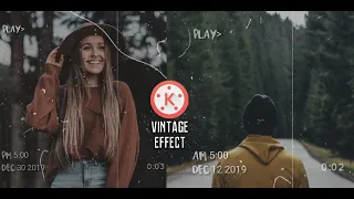 Download How to create vintage effect video in Kinemaster MP3