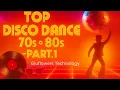 Download Lagu TOP DISCO DANCE 70s - 80s - Part.1