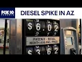 Diesel spike driving up prices for AZ drivers FOX 10 Phoenix