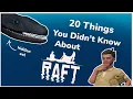 20 Things You Probably Didn t Know About Raft