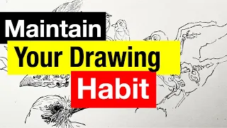 How to Keep Drawing Consistently (The Approach I Use)