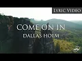 Download Lagu Kom binnen (Songtekst) - Dallas Holm