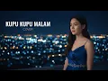 Kupu Kupu Malam - Noah | Cover by Aini