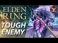 Elden Ring - Tough Enemy