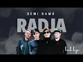 Download Lagu 'DEMI KAMU' RADJA BAND - LIRIK LAGU
