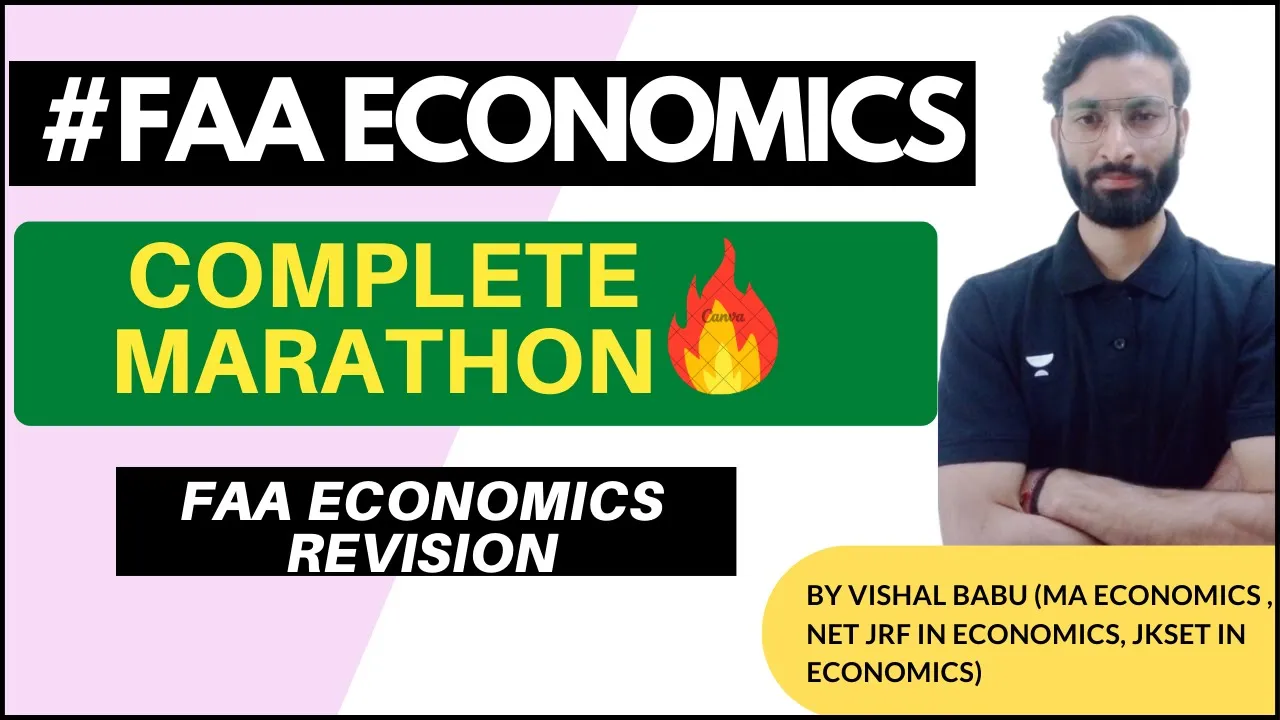 COMPLETE ECONOMICS MARATHON FAA ECONOMICS | FINANCE ACCOUNT ASSISTANT ECONOMICS JKSSB by@ProfVishalBabu