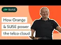 SUSE and Orange Transform Telco with Open Source 5G Networks