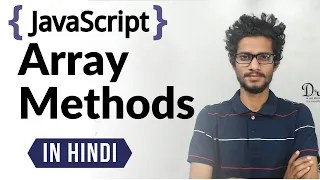 JavaScript Array Methods - Part 2 In Hindi