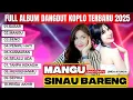 Download Lagu SABAR – DINDA TERATU | MANGU – LINDA AYUNDA | FULL ALBUM DANGDUT KOPLO TERBARU 2025