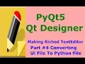 Converting UI To Python File Making Riched Texteditor