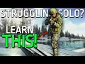 These 5 CRUCIAL Tarkov Tips Will Make You A Better Solo Player Solo Guide