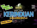 Lagu KERINDUAN KARAOKE - RHOMA IRAMA | Versi Mahesa Musik