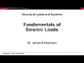STR04 L08a - Seismic Load Fundamentals