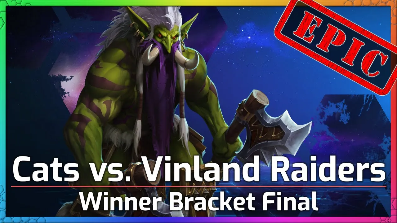 Raiders vs. Cats - Winners Final - Meta Madness  - Heroes of the Storm