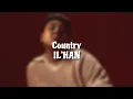 Download Lagu IL’HAN - Country | ән мәтіні | текст песни | lyrics song